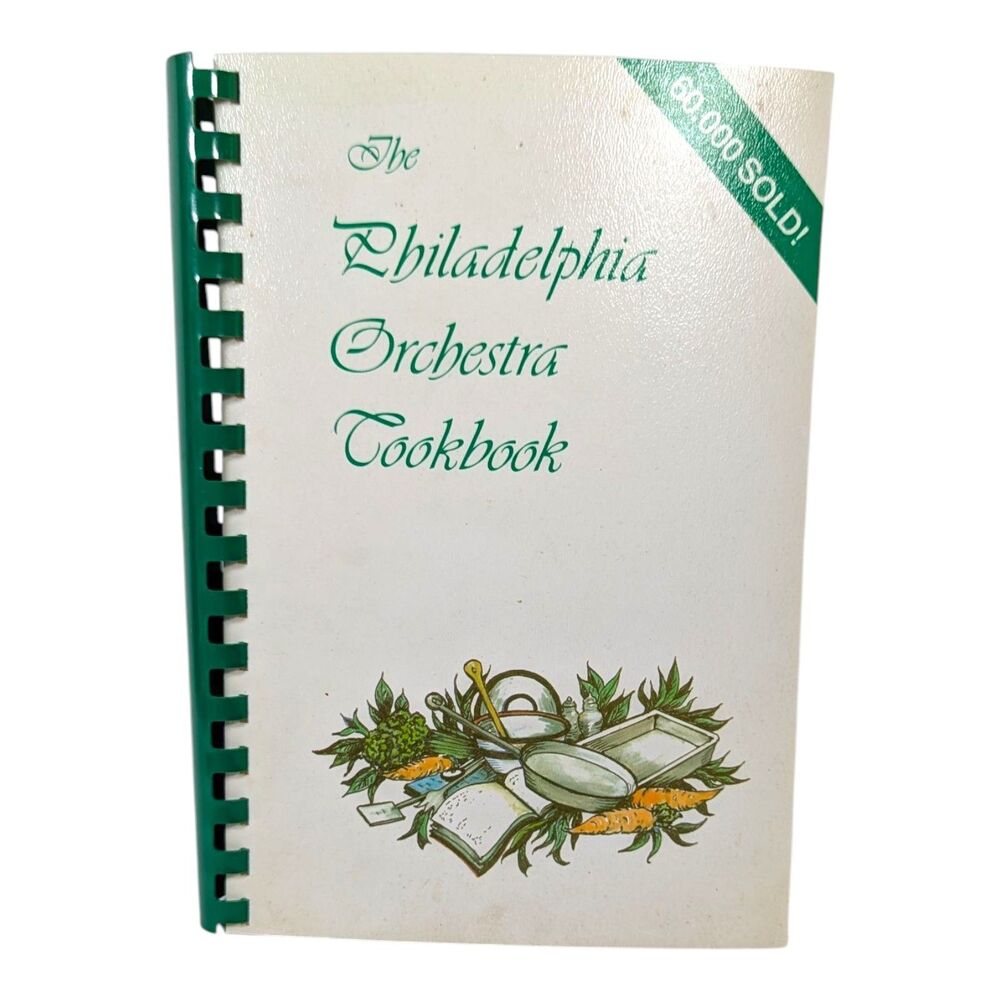 The Philadelphia Orchestra Cookbook (1980) - Bryn Mawr, Pennsylvania - Recipes